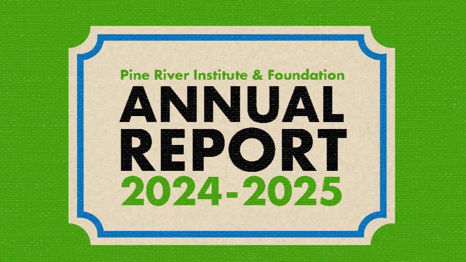 Pine River Institute Annual Report 2024–2025 cover image
